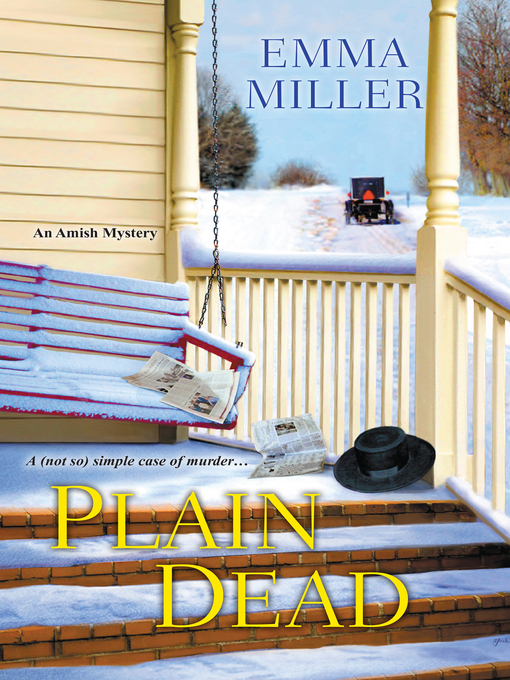 Title details for Plain Dead by Emma  Miller - Available